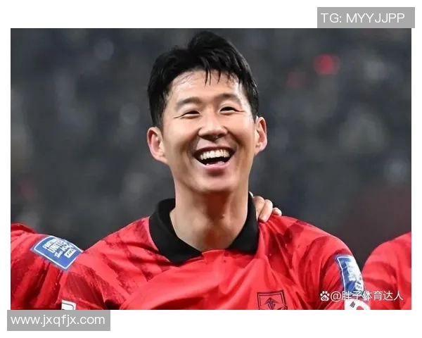 韩国足球明星球员成就与影响力解析:孙兴慜领衔的足球崛起之路